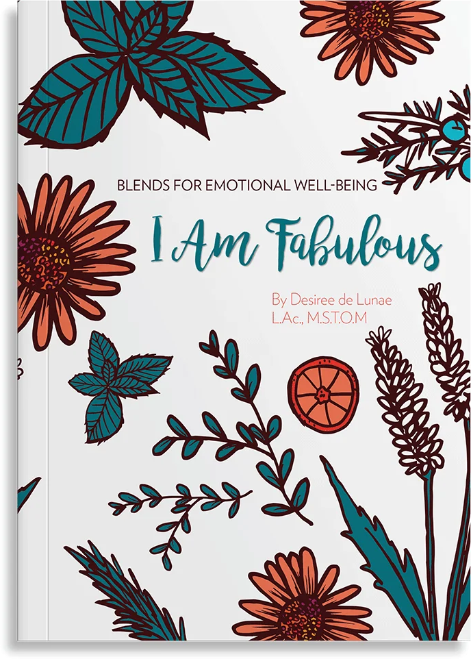 I Am Fabulous by Desiree de Lunae, L.Ac.
