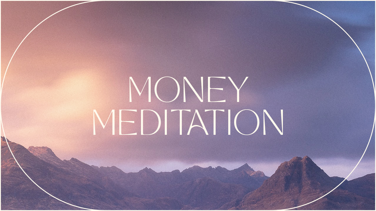 Money Meditation